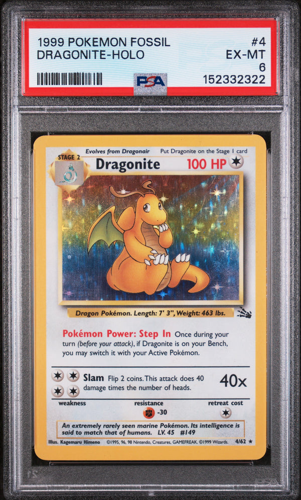 1999 DRAGONITE-HOLO #4 PSA 6 (front)