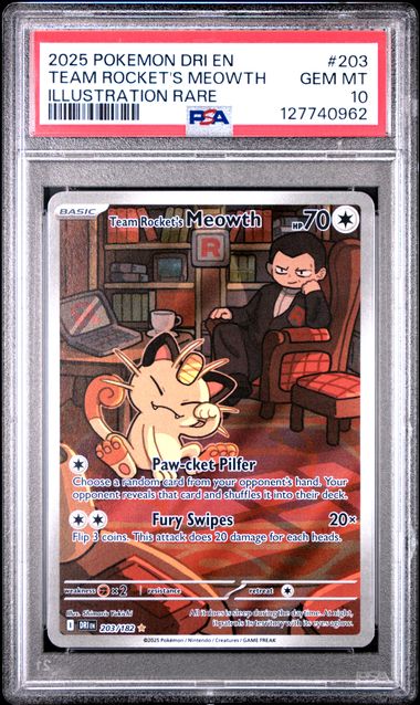 2025 TEAM ROCKET'S MEOWTH #203 PSA 10 (front)