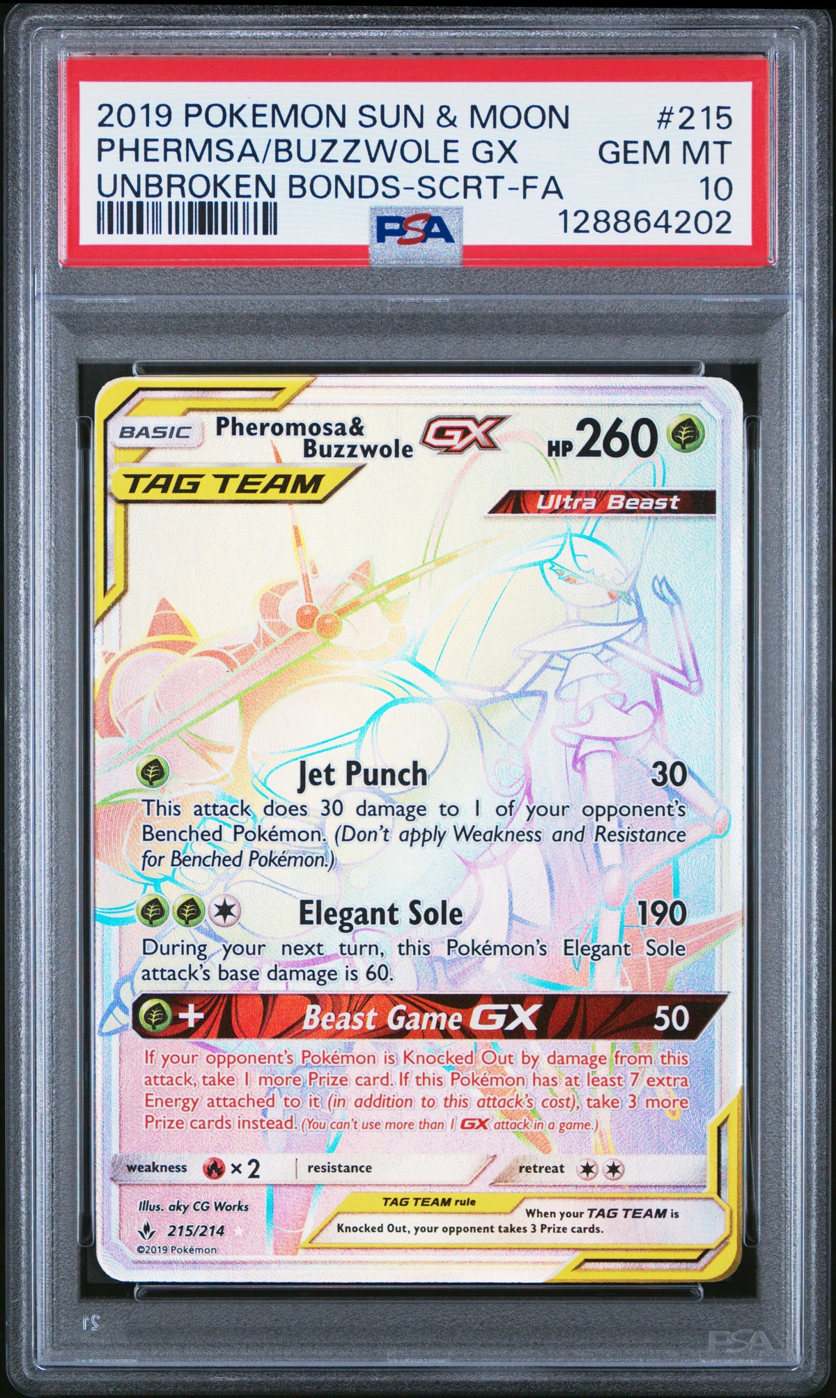 2019 PHERMSA/BUZZWOLE GX #215 Unbroken Bonds-Scrt-Fa PSA 10 (front)
