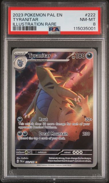 2023 TYRANITAR #222 PSA 8 (front)