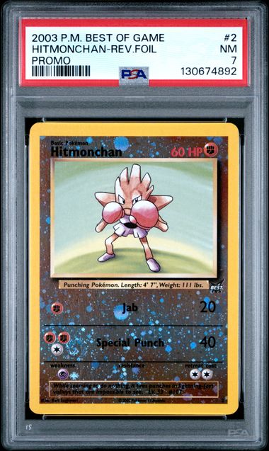 2003 HITMONCHAN-REV.FOIL #2 PSA 7 (front)